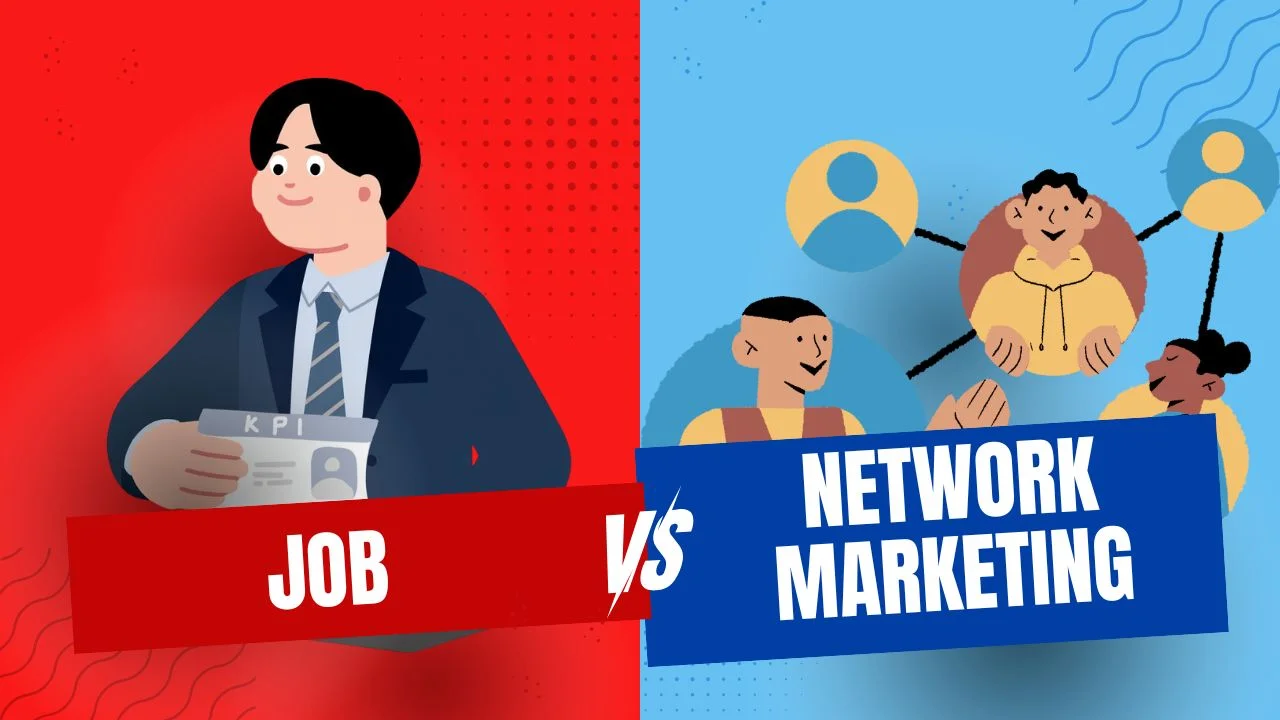 Difference Between Job and Network Marketing comparison